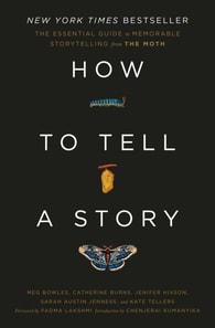 How to Tell a Story