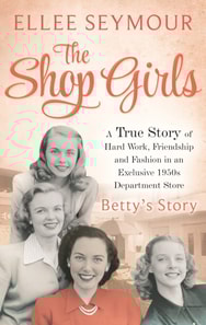 Shop Girls: Betty's Story