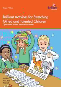 Brilliant Activities for Stretching Gifted and Talented Children