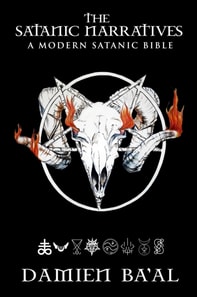 Satanic Narratives - A Modern Satanic Bible