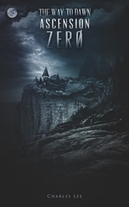Way To Dawn: Ascension Zero