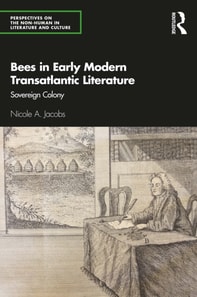 Bees in Early Modern Transatlantic Literature