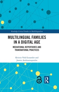 Multilingual Families in a Digital Age
