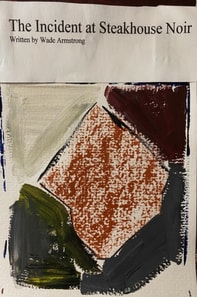 Incident at Steakhouse Noir