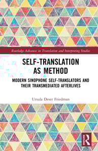 Self-Translation as Method