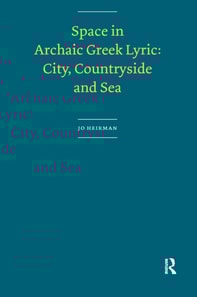 Space in Archaic Greek Lyric