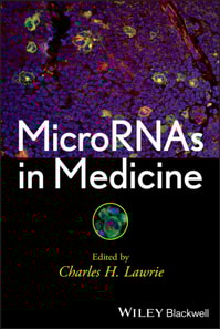 MicroRNAs in Medicine