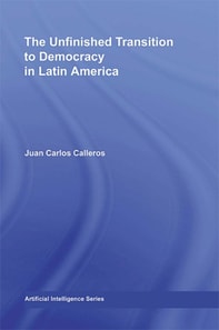 Unfinished Transition to Democracy in Latin America