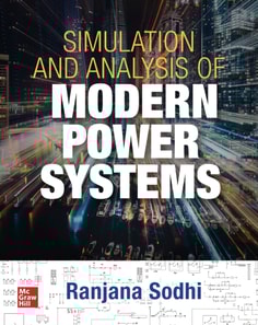Simulation and Analysis of Modern Power Systems