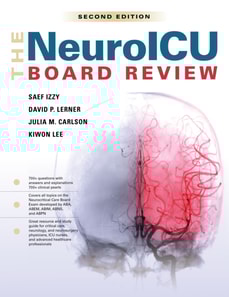 NeuroICU Board Review, 2e
