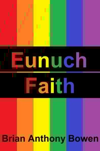 Eunuch Faith