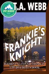 Frankie's Knight (Elemental Connections: IV)