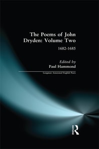 Poems of John Dryden: Volume Two