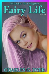 Fairy Life - Tir Duchas' No.1 Magazine - Issue # 1