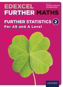 Edexcel Further Maths: Further Statistics 2 For AS and A Level