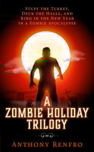 Zombie Holiday Trilogy