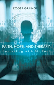 Faith, Hope, and Therapy
