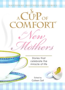 Cup of Comfort for New Mothers