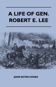 Life of Gen. Robert E. Lee
