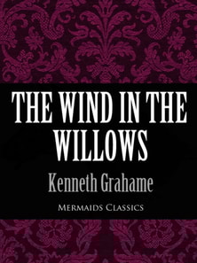 Wind In The Willows (Mermaids Classics)