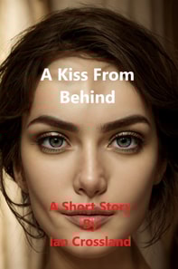 Kiss From Behind