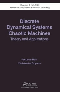 Discrete Dynamical Systems and Chaotic Machines