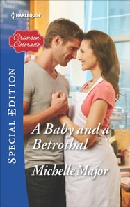 Baby and a Betrothal