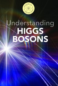 Understanding Higgs Bosons