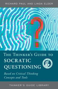 Thinker's Guide to Socratic Questioning