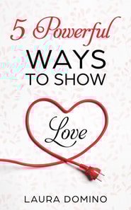5 Powerful Ways to Show Love