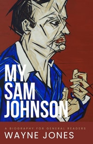 My Sam Johnson: A Biography for General Readers