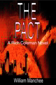 Pact, A Rich Coleman Novel, Vol 1