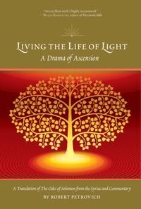 LIVING THE LIFE OF LIGHT