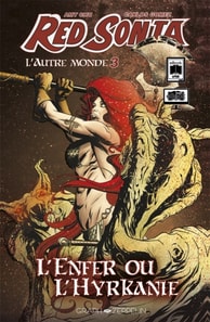 Red Sonja - L'Autre Monde (3) : L'Enfer ou l'Hyrkanie