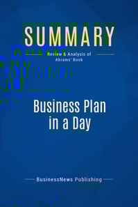 Summary: Business Plan in a Day