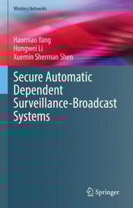 Secure Automatic Dependent Surveillance-Broadcast Systems