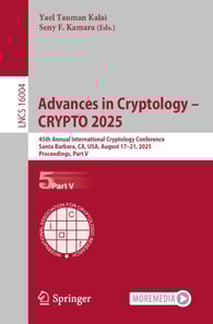 Advances in Cryptology - CRYPTO 2025