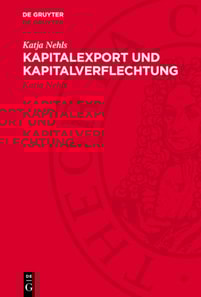 Kapitalexport und Kapitalverflechtung