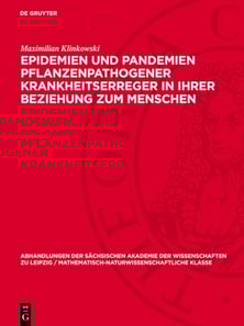 Epidemien und Pandemien pflanzenpathogener Krankheitserreger in ihrer Beziehung zum Menschen