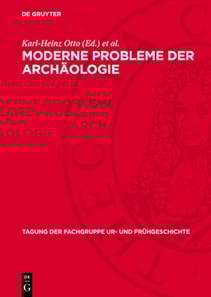Moderne Probleme der Archäologie