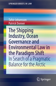 Shipping Industry, Ocean Governance and Environmental Law in the Paradigm Shift