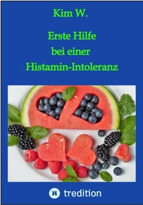 Erste Hilfe bei einer Histamin-Intoleranz