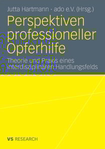 Perspektiven professioneller Opferhilfe