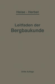 Kurzer Leitfaden der Bergbaukunde