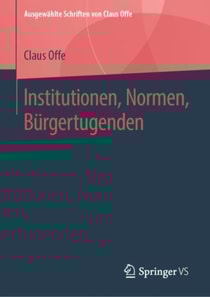 Institutionen, Normen, Bürgertugenden
