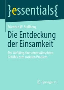 Die Entdeckung der Einsamkeit