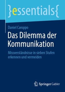 Das Dilemma der Kommunikation