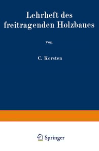 Lehrheft des freitragenden Holzbaues