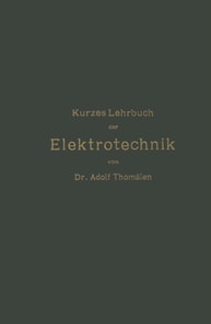 Kurzes Lehrbuch der Elektrotechnik
