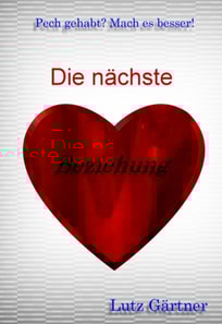 Die nächste Beziehung